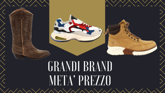 Grandi Marchi a metà prezzo!
