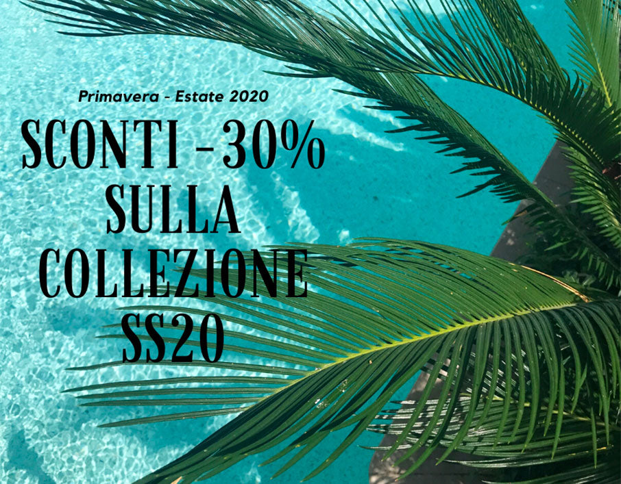 Promozione: sconti del 30% sulla collezione SS20