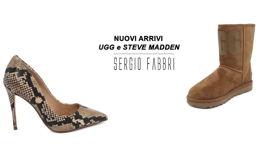 [Nuovi Arrivi] Calzature Ugg e Steve Madden