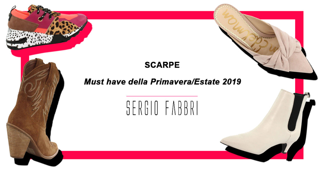 Scarpe Donna: i modelli must have della Primavera Estate 2019